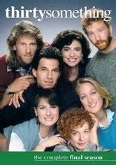 thirtysomething streaming|thirtysomething: Where to Watch and Stream Online